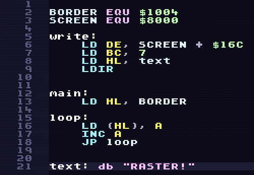 The code editor with a syntax-coloured assembly listing: BORDER and SCREEN defined with EQU, a write routine using LDIR to copy the word RASTER into screen memory, then a loop that stores the accumulator into the border register, increments it and jumps back forever.